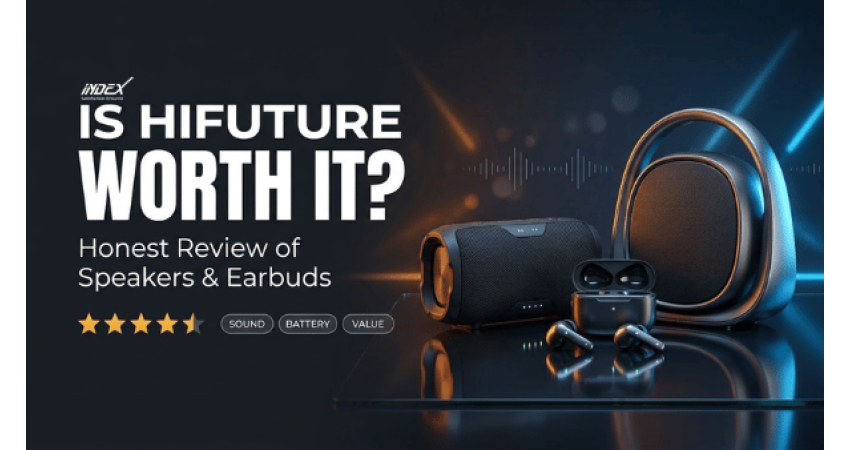 Is HiFuture a Good Brand? Honest Review of HiFuture Speakers and Earbuds