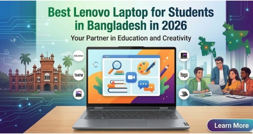 Best Lenovo Laptop for Students in Bangladesh in 2026